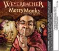 Weyerbacher Merry Monks Ale