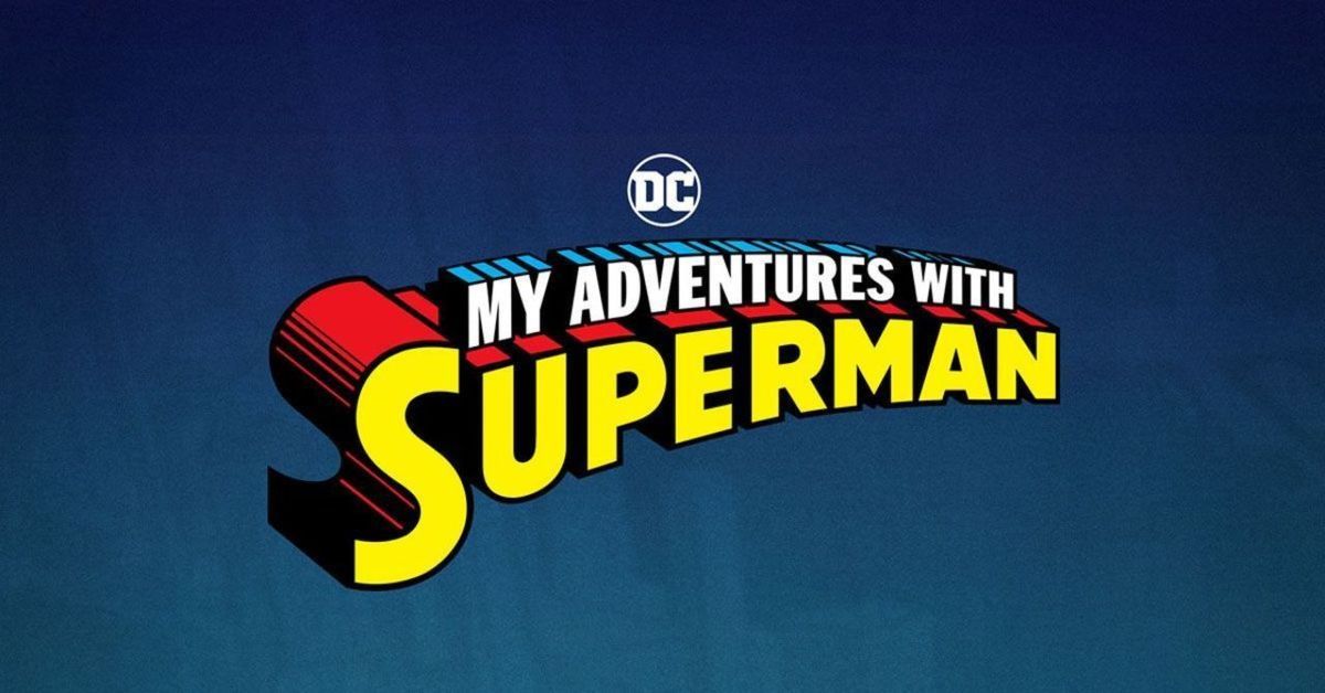 Le mie avventure con Superman Trailer, trama, data di uscita e notizie da sapere